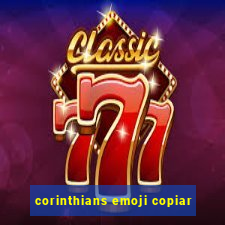 corinthians emoji copiar